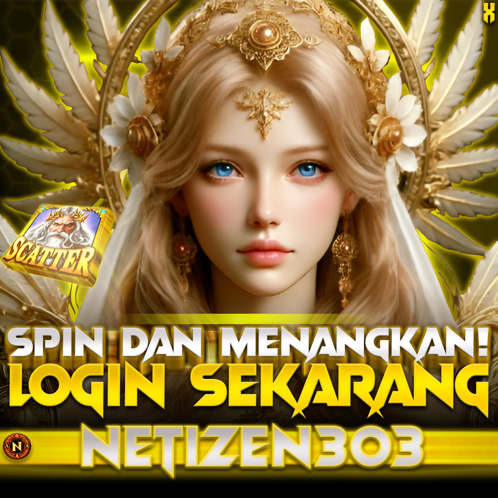 NETIZEN303 | Login Daftar Link Slot Online & Bandar Togel Gacor Resmi Server Thailand